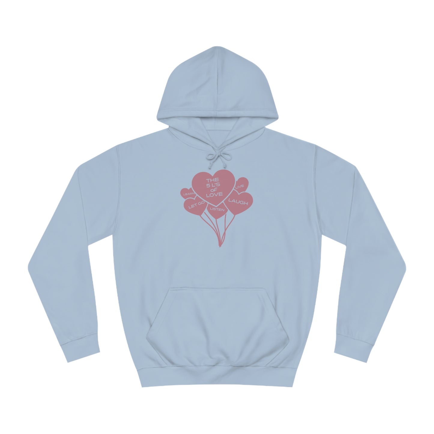 “5Ls of Love” Unisex College Hoodie