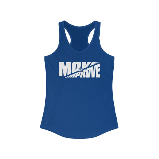 "Move 2 Improve" Women's Ideal Racerback Tank