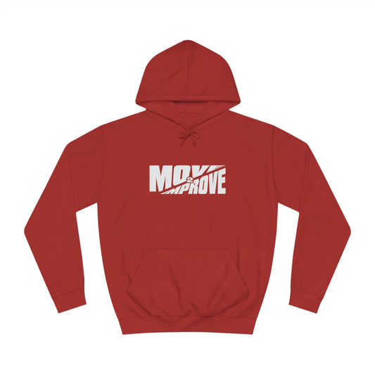 “Move 2 Improve” Unisex College Hoodie
