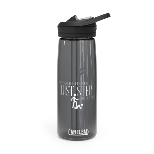 "Step over your Friends..." CamelBak Eddy®  Water Bottle, 20oz\25oz